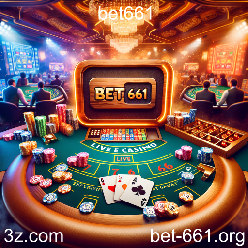 Explore a Emoção do Cassino Ao Vivo no Bet661